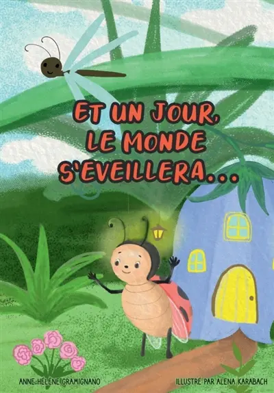 Et un jour, le monde s'éveillera...