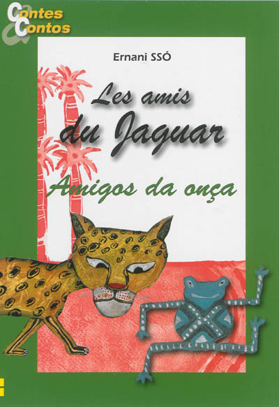 Les amis du jaguar. Vol. 2. Amigos da onça. Vol. 2