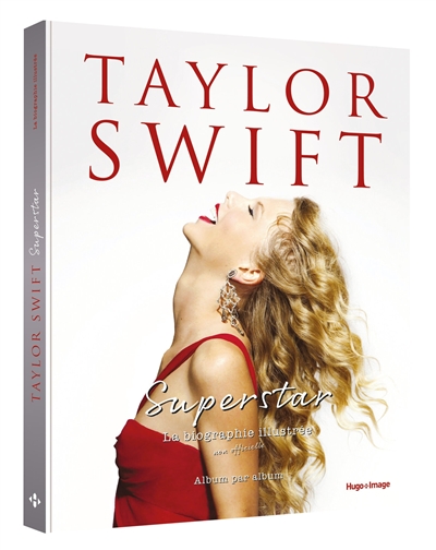 Taylor Swift superstar : la...