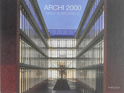 Archi 2000 : made in Brussels