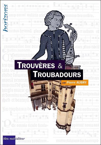 Trouvères & troubadours