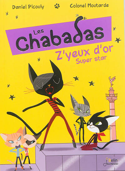 Les Chabadas. Vol. 2. Z'yeux d'or super star