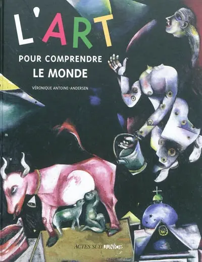 L'art pour comprendre le monde