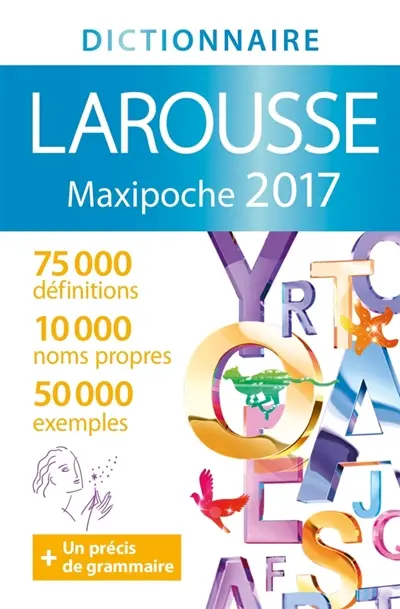 Le dictionnaire Larousse maxipoche 2016