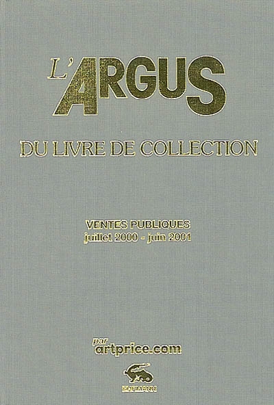 L'argus du livre de collection 2002 : ventes publiques juillet 2000-juin 2001