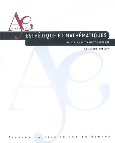 Esthétique et mathématiques : une exploration goodmanienne