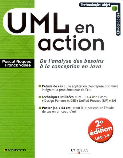 UML en action : de l'analyse des besoins à la conception en Java