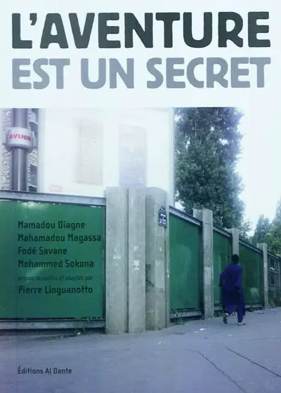 L'aventure est un secret