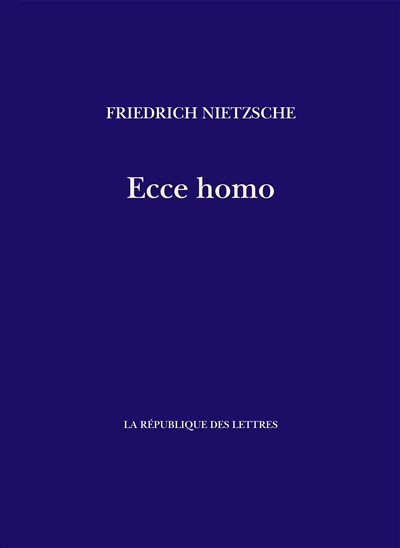 Ecce homo : comment on devient ce qu'on est