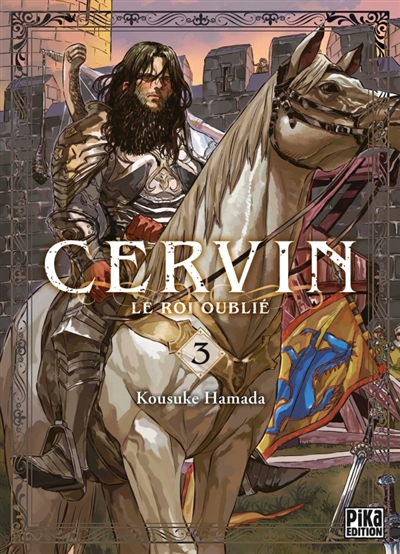 Cervin : le roi oublié. Vol. 3