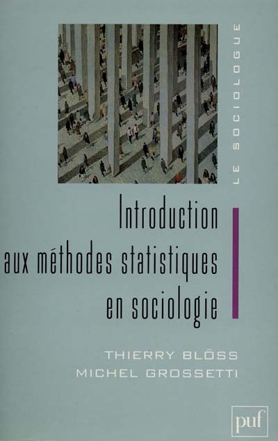 Introduction aux méthodes statistiques en sociologie