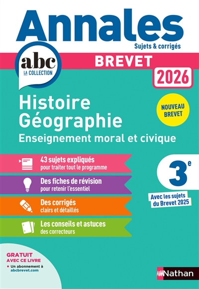 Histoire géographie, enseignement moral et civique 3e : brevet 2026