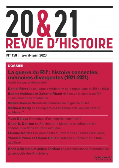 20 & 21 : revue d'histoire, n° 158. La guerre du Rif : histoire connectée, mémoires divergentes (1921-2021)