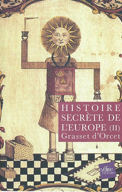 Histoire secrète de l'Europe. Vol. 2