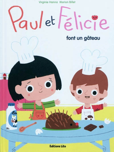 Paul et Félicie font un gâteau