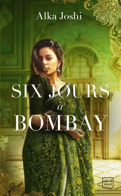 Six jours à Bombay