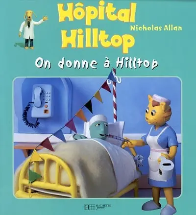 Hôpital Hilltop. Vol. 2002. On donne à Hilltop