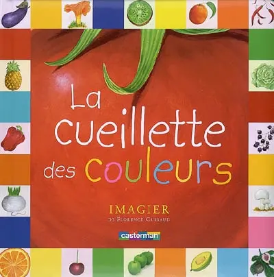 La cueillette des couleurs : imagier