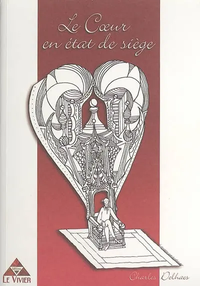 Le coeur en état de siège