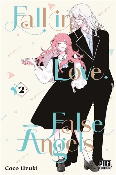 Fall in love, false angels. Vol. 2