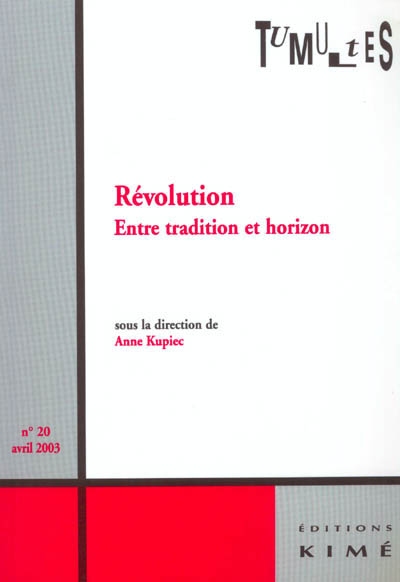 Tumultes, n° 20. Révolution : entre tradition et horizon