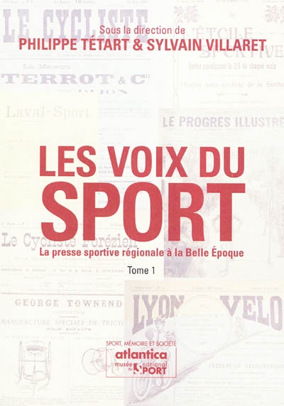 Les voix du sport : la presse sportive régionale à la Belle Epoque