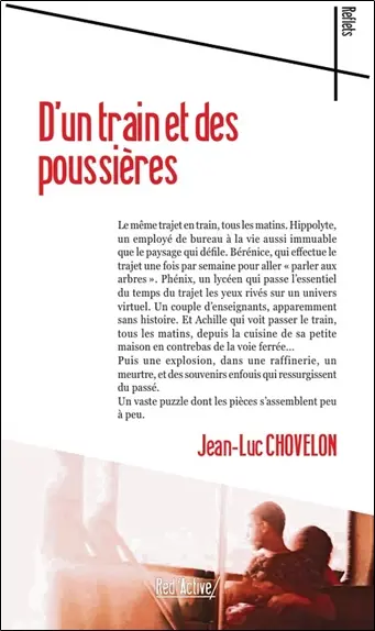 D'un train et des poussières