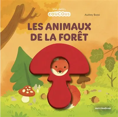 Les animaux de la forêt