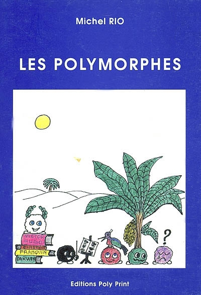 Les polymorphes