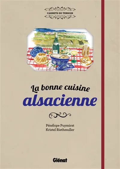 La bonne cuisine alsacienne