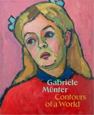 Gabriele Münter Contours Of The World