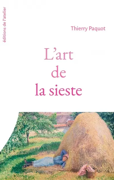 L'art de la sieste