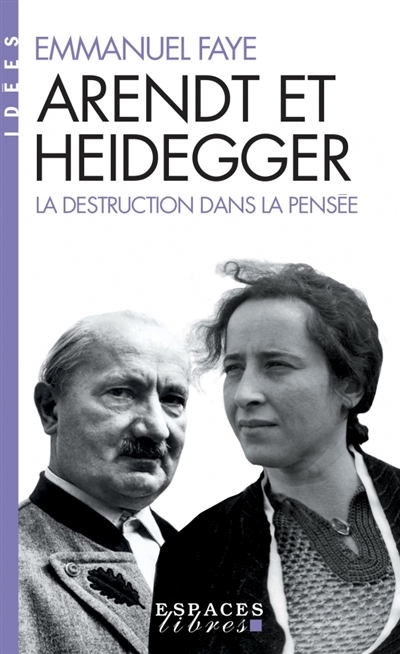 Arendt et Heidegger : la destruction dans la pensée