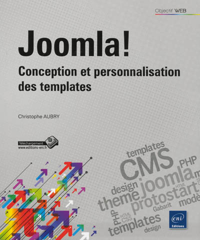Joomla ! : conception et personnalisation des templates