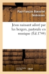 Jésus naissant adoré par...