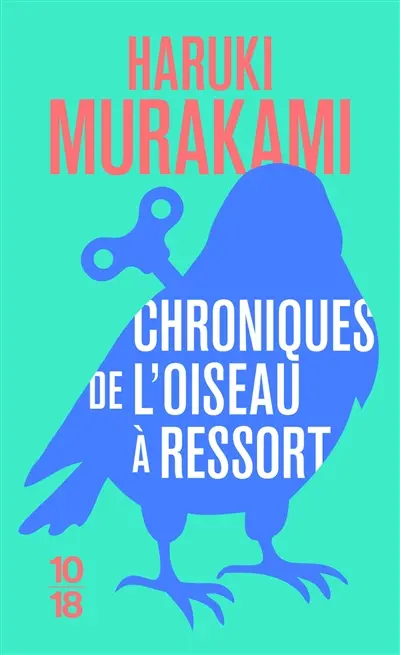 Chroniques de l'oiseau à ressort