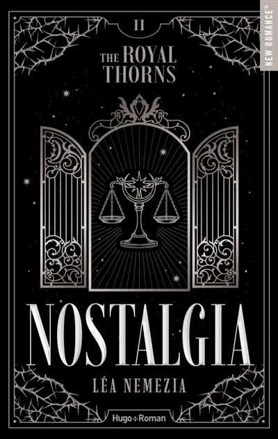 The royal thorns. Vol. 2. Nostalgia