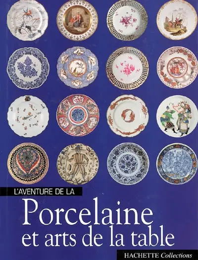 Porcelaine et arts de la table