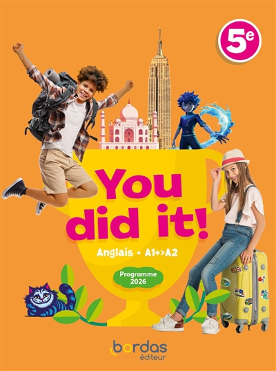 You did it! 5e : anglais...