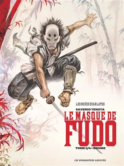 Le masque de Fudo : les nuées écarlates. Vol. 1. Brume