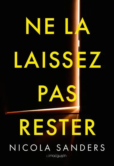 Ne la laissez pas rester
