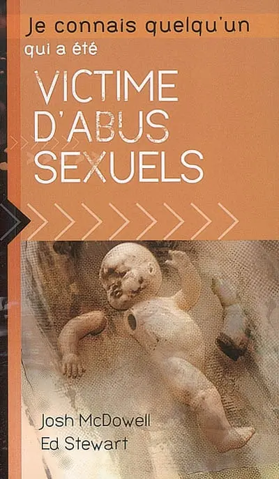 Je connais quelqu'un qui a été victime d'abus sexuels