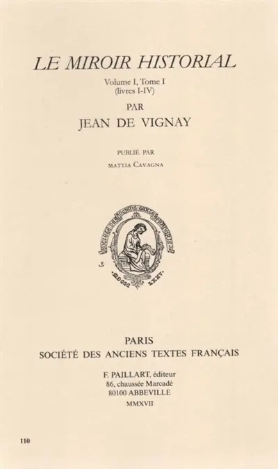 Le miroir historial. Vol. 1. Livres 1-4