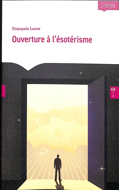 Ouverture à l'ésotérisme