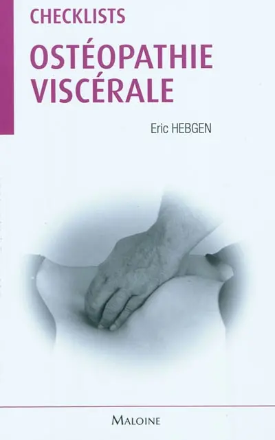 Checklists d'ostéopathie viscérale