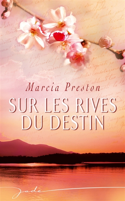 Sur les rives du destin