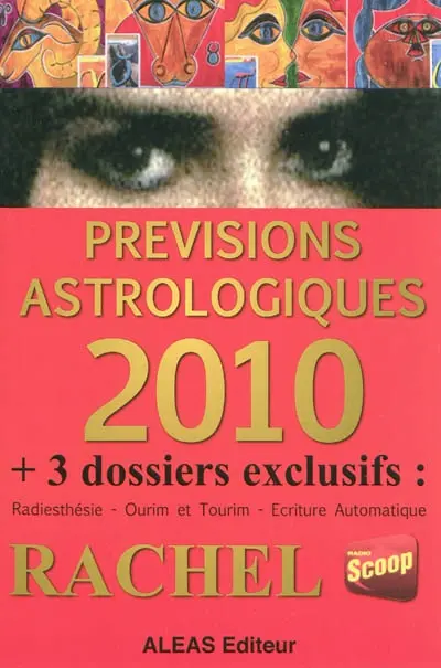 Prévisions astrologiques 2010 : le pas vers l'unité : pensées et conseils