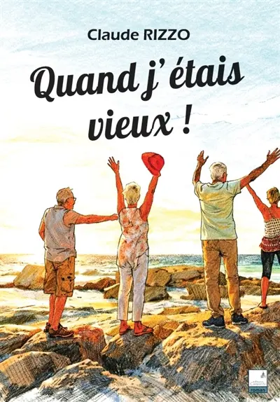 Quand j'étais vieux !