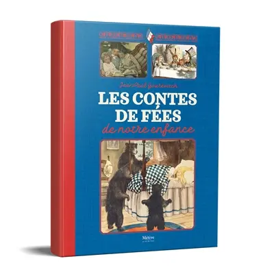 Les contes de fées de notre enfance
