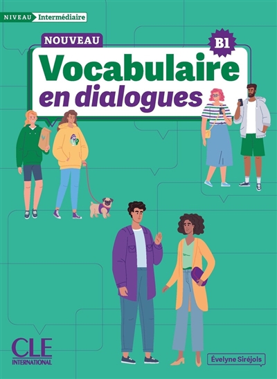 Vocabulaire en dialogues : niveau intermédiaire : B1